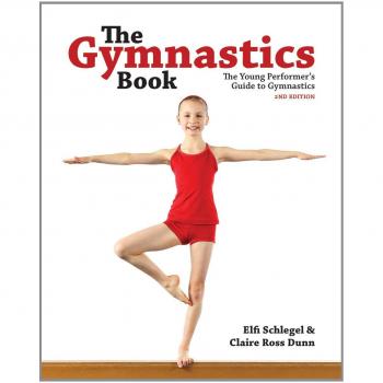 The Gymnastics Book: The Young Performer's Guide to Gymnastics