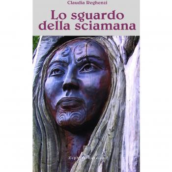 Lo sguardo della sciamana