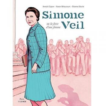 Simone Veil ou la force d'une femme