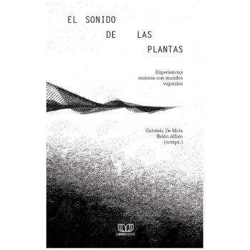 El sonido de las plantas
