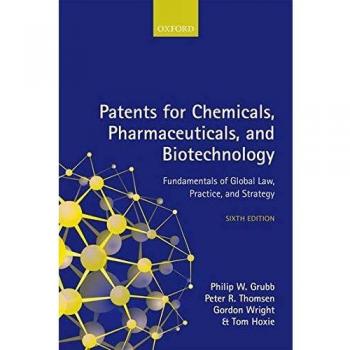 Patents for Chemicals Pharmaceuticals and Biotechnology by Wright Gordon Consultant and UK amp European Patent Attorney Consultant and UK amp European Pat