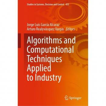 Algorithms and Computational Techniques Applied to Industry