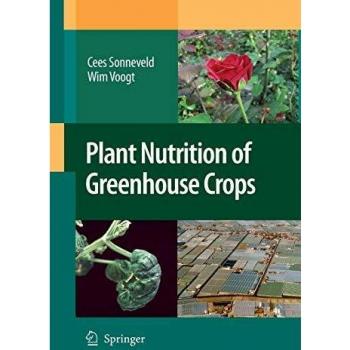 Plant Nutrition of Greenhouse Crops