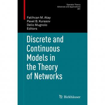 Vitalsource Technologies, Inc. Discrete And Continuous Models In The Theory Of Networks