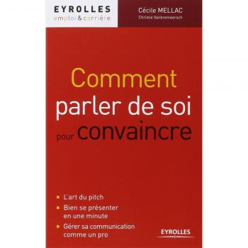 Comment parler de soi pour convaincre