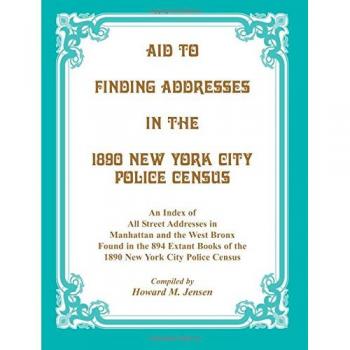Aid to Finding Addresses in 1890 New York City Police Census