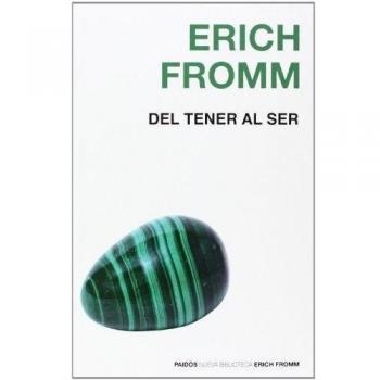 Del tener al ser (Tapa blanda con solapas).