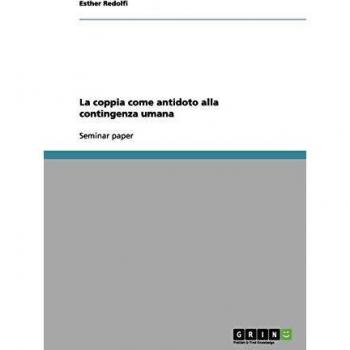 La coppia come antidoto alla contingenza umana