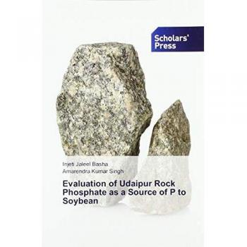 Jaleel Basha, I: Evaluation of Udaipur Rock Phosphate as a S