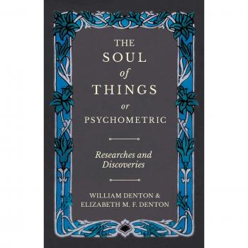 The Soul of Things or Psychometric