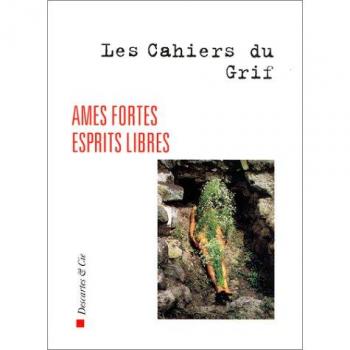 Revue Les Cahiers Du Grif Numero 2 1996 : Ames Fortes Esprits Libres