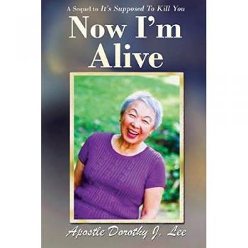 NOW I'M ALIVE: A SEQUEL TO IT'S SUPPOSED TO KILL YOU