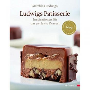 Ludwigs Patisserie: Inspirationen für das perfekte Dessert