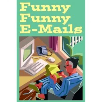 Funny funny e-mails paperback
