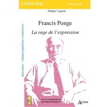 Ponge : la rage de l'expression