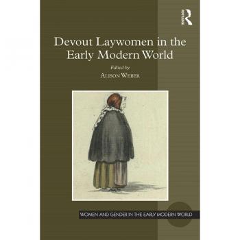 Vitalsource Technologies, Inc. Devout Laywomen In The Early Modern World