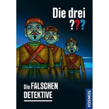 Die drei ??? Die falschen Detektive (drei Fragezeichen)