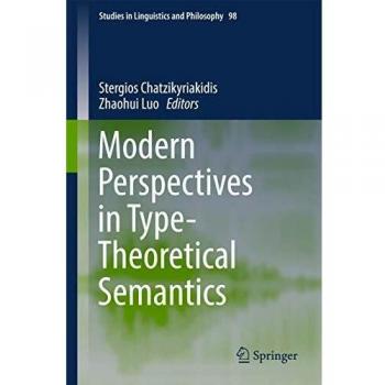Modern Perspectives in Type-Theoretical Semantics