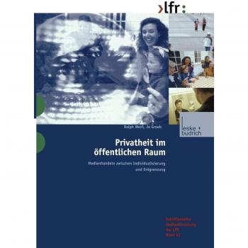 Privatheit im öffentlichen Raum
