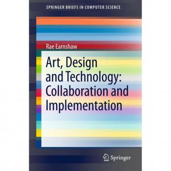 Vitalsource Technologies, Inc. Art, Design And Technology: Collaboration And Implementation