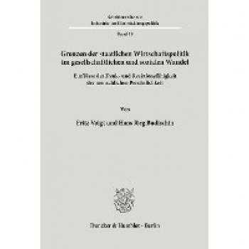 Grenzen der staatlichen Wirtschaftspolitik im gesellschaftlichen und sozialen Wandel.: Einflüsse der Denk