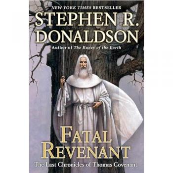Fatal Revenant (The Last Chronicles of Thomas Covenant, vol. 1)