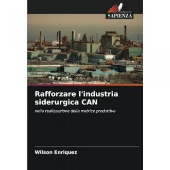 Enriquez, Wilson: Rafforzare l'industria siderurgica CAN