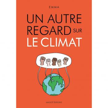 Un autre regard sur le climat