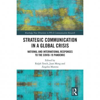 Strategic Communication in a Global Crisis