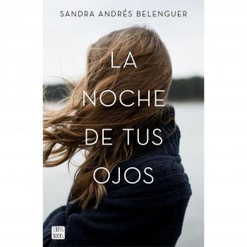 La noche de tus ojos (Tapa blanda con solapas).