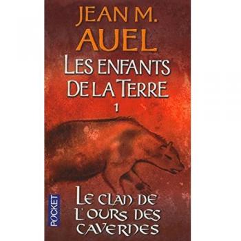Les Enfants de la terre, tome 1 : Le Clan de l'ours des Cavernes