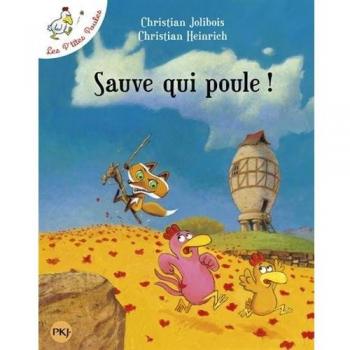 Les P'tites Poules Tome 8 : sauve qui poule !