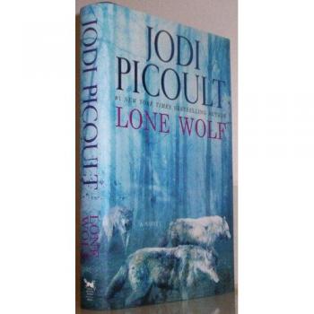 Jodi Picoult Lone Wolf: A Novel
