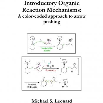 Introductory Organic Reaction Mechanisms: A color-coded approach to arrow pushing