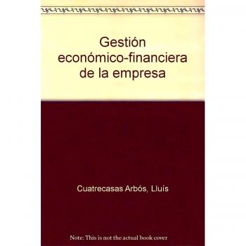GESTION ECONOMICO FINANCIERA DE LA EMPRESA