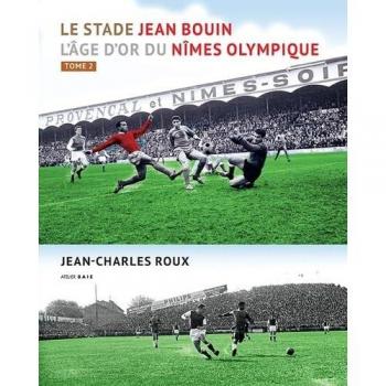 Le stade Jean Bouin. Tome 2