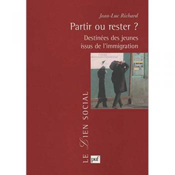 Partir ou rester ?