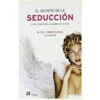 SECRETO DE LA SEDUCCION EL