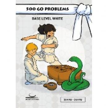 500 Go Problems: Base Level White. 30 Kyu