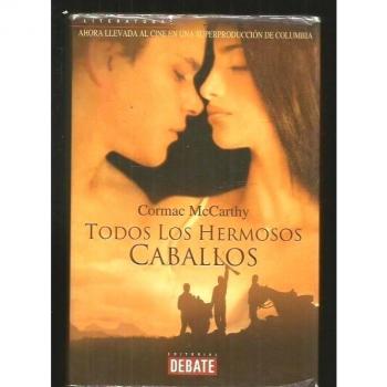 Todos los hermosos caballos