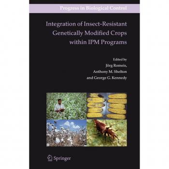 Integration of Insect-Resistant Genetically Modified Crops within IPM Programs