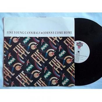 Fine Young Cannibals Johnny Come Home Original UK Release 12-Inch Single