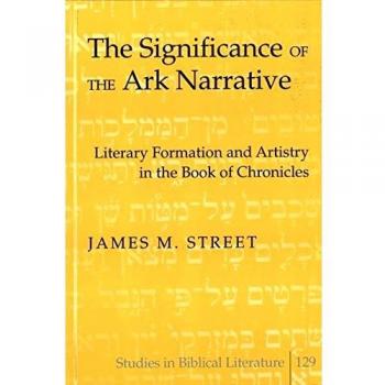 The Significance of the Ark Narrative, Studies in Biblical Literature