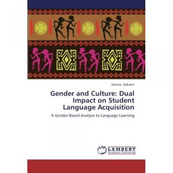 Gender and Culture: Dual Impact on Student Language Acquisition