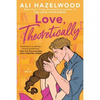Ali Hazelwood Love, Theoretically