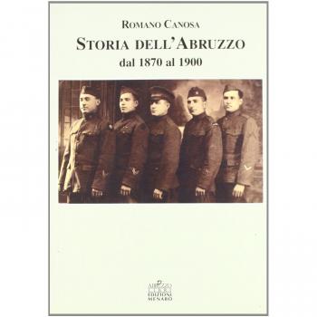 Storia dell'Abruzzo dal 1870 al 1900