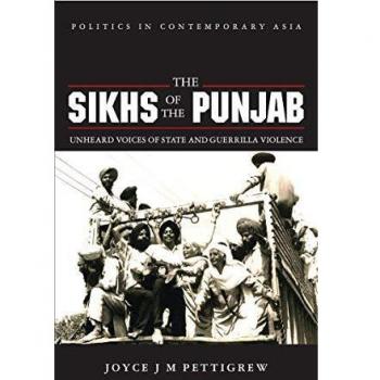 The Sikhs of the Punjab: Unheard Voices of State and Guerilla Violence