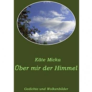 Über mir der Himmel