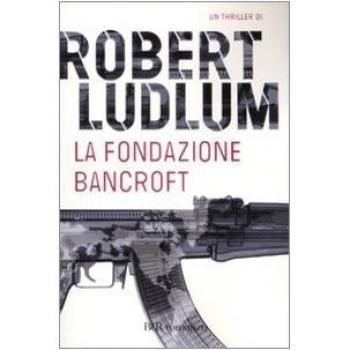 La Fondazione Bancroft