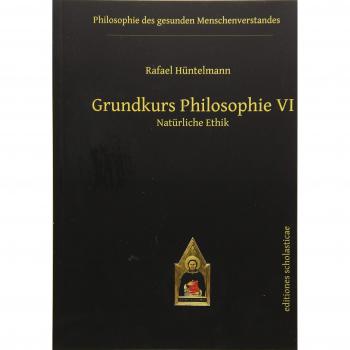 Grundkurs Philosophie VI